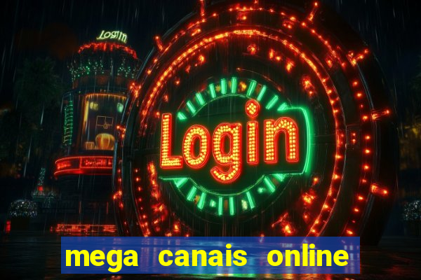 mega canais online a fazenda